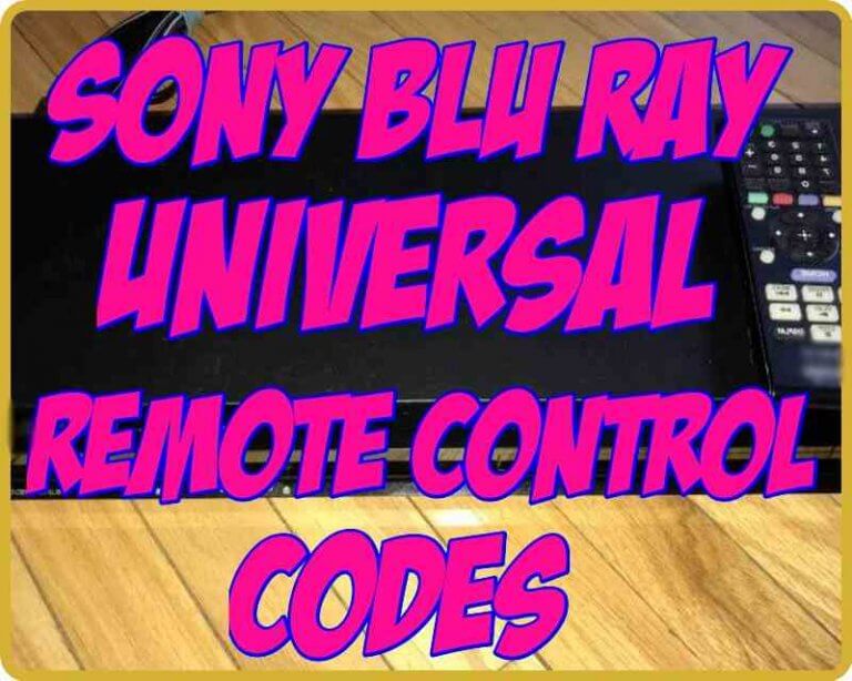 Sony BluRay Universal Remote control codes My Universal Remote Tips