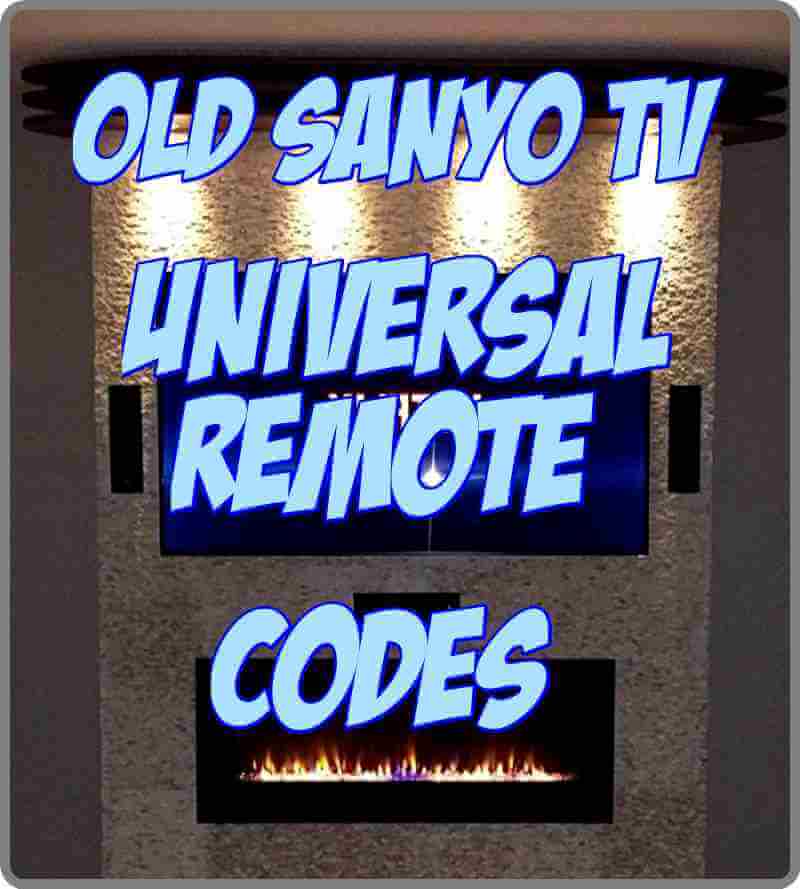 Old Sanyo TV Universal Remote Codes and Programming
