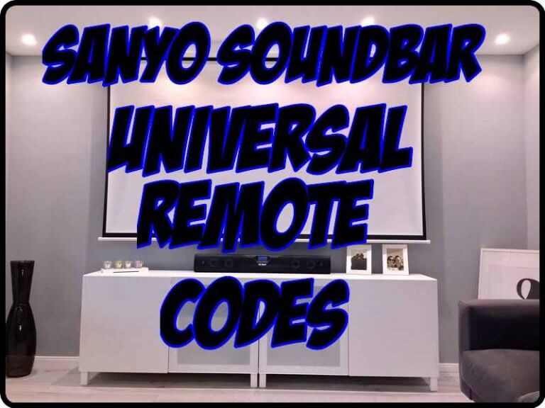 Sanyo Soundbar Universal Remote control codes and Programming