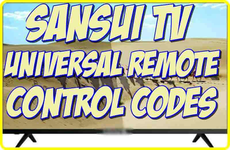 sansui tv codes for universal remote