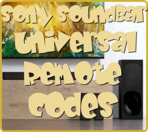 Sony Sound Bar Universal Remote codes
