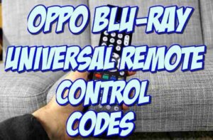 OPPO Blu-Ray Universal Remote Control Codes and Setup Guide