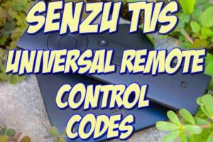 Senzu TVs Remote Control Codes and Setup Guide