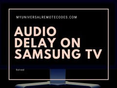Audio Delay On Samsung Tv