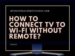 How To Connect TV To Wifi Without Remote