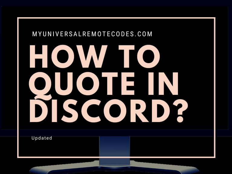 How To Quote In Discord On Mobile and PC My Universal Remote Tips And