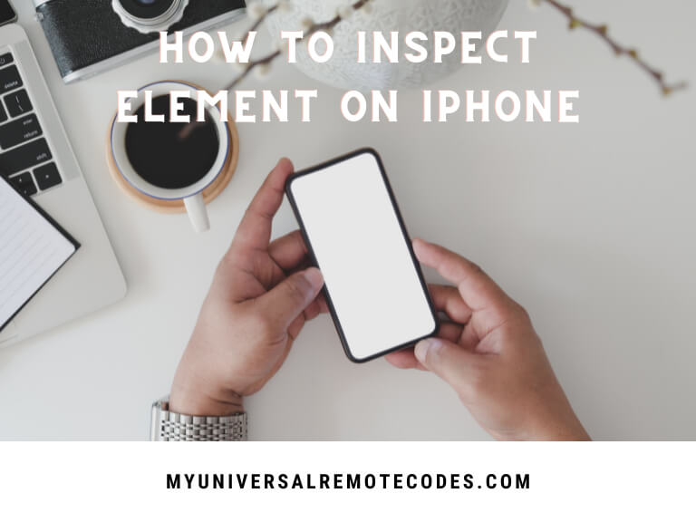 How To Inspect Element on iPhone