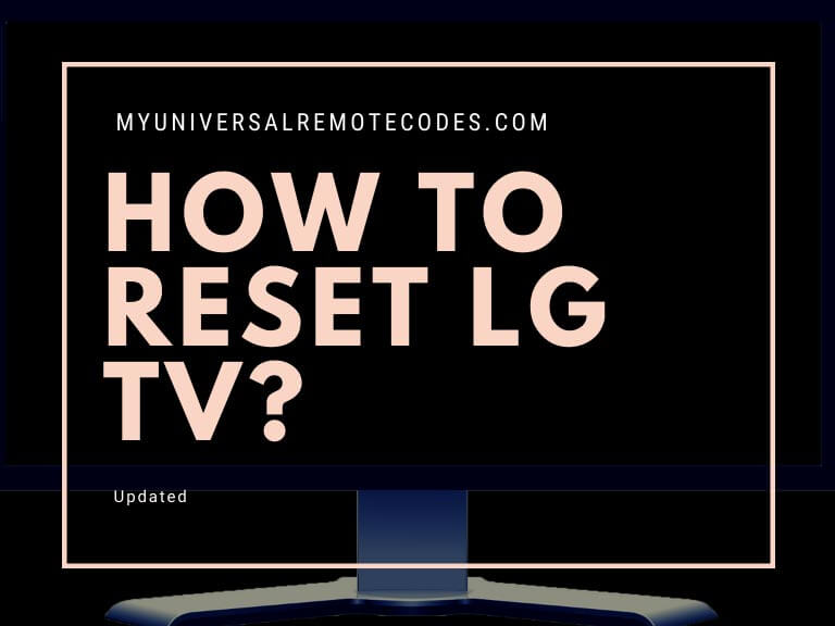 How to Reset LG TV