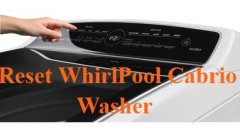 How to Reset Whirlpool Cabrio Washer