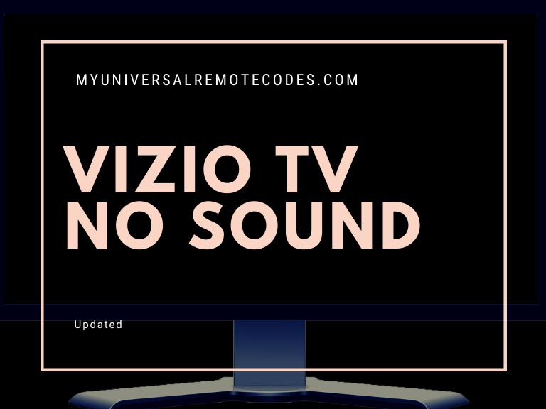 Vizio TV No Sound Guide] My Universal Remote Tips And Codes
