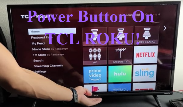 where-is-the-power-button-on-a-tcl-roku-tv-2024