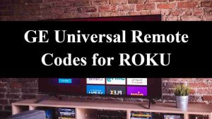 ge universal remote codes for roku