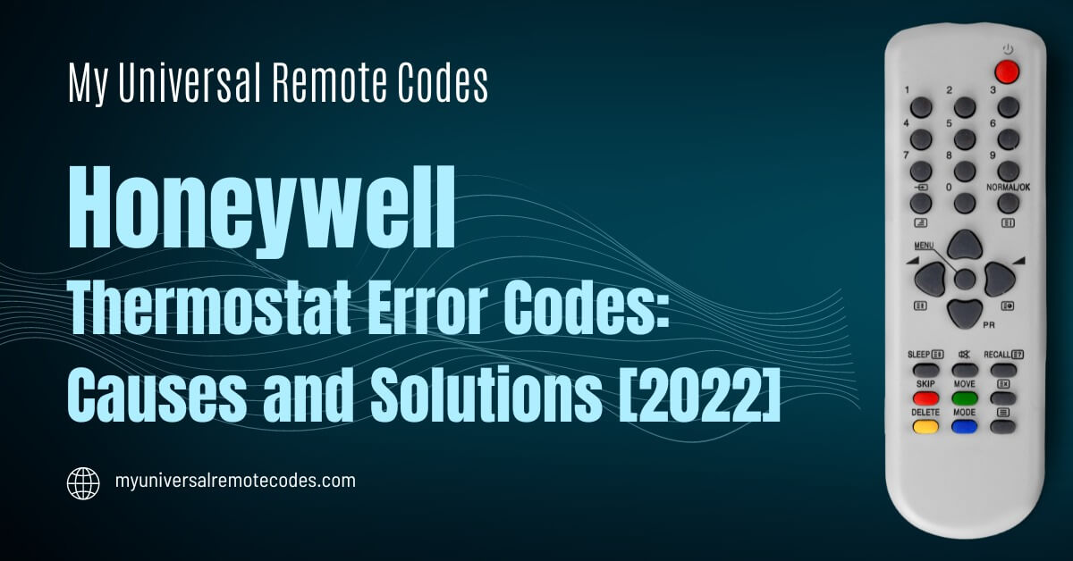 Honeywell Thermostat Error Codes Causes And Solutions 6401