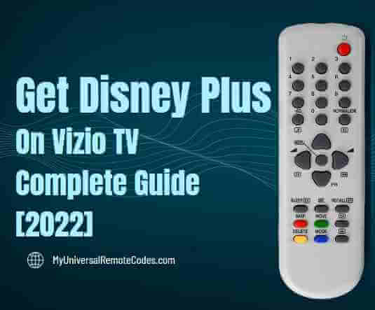 Get Disney Plus on Vizio TV - Complete Installation Guide [2022] - How To Get Disney+ On A Vizio Tv