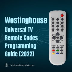 Westinghouse Universal TV Remote Codes