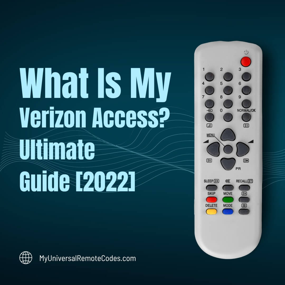 What Is My Verizon Access? Ultimate Guide [2022]