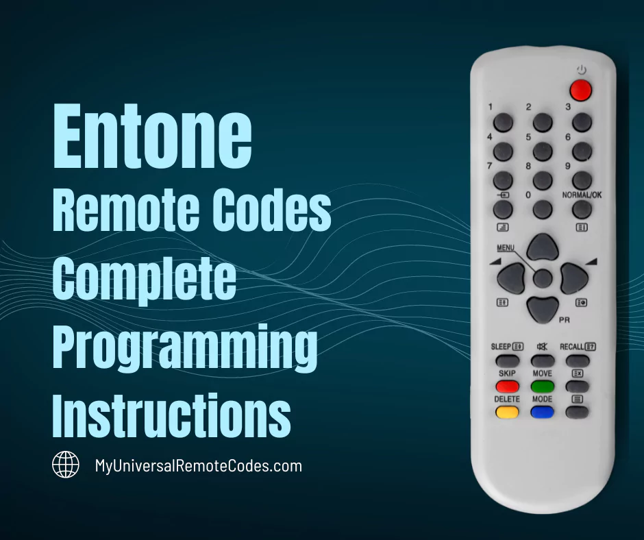 Entone Remote Codes
