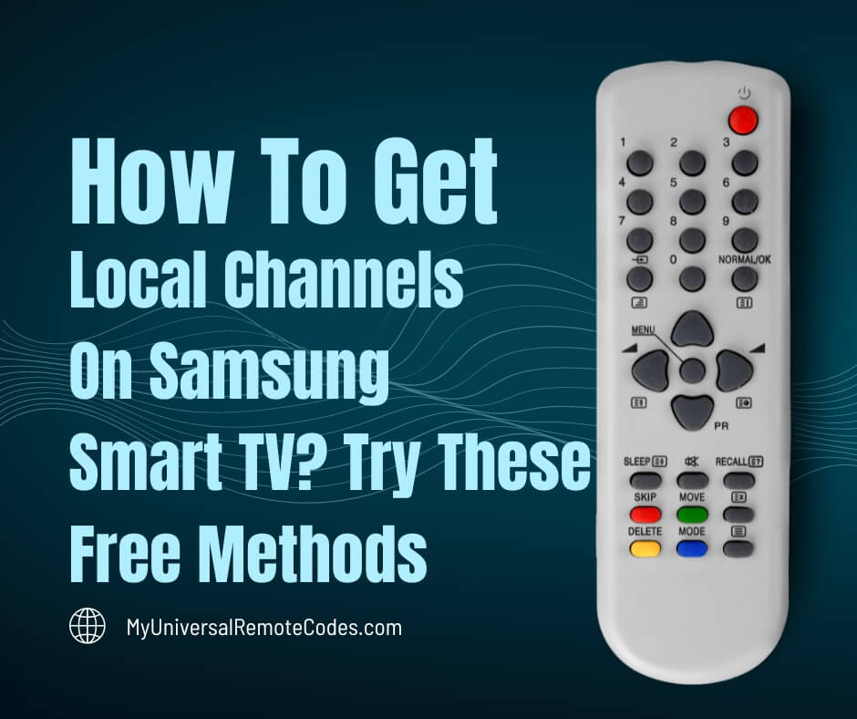 How To Get Local Channels On Samsung Smart TV