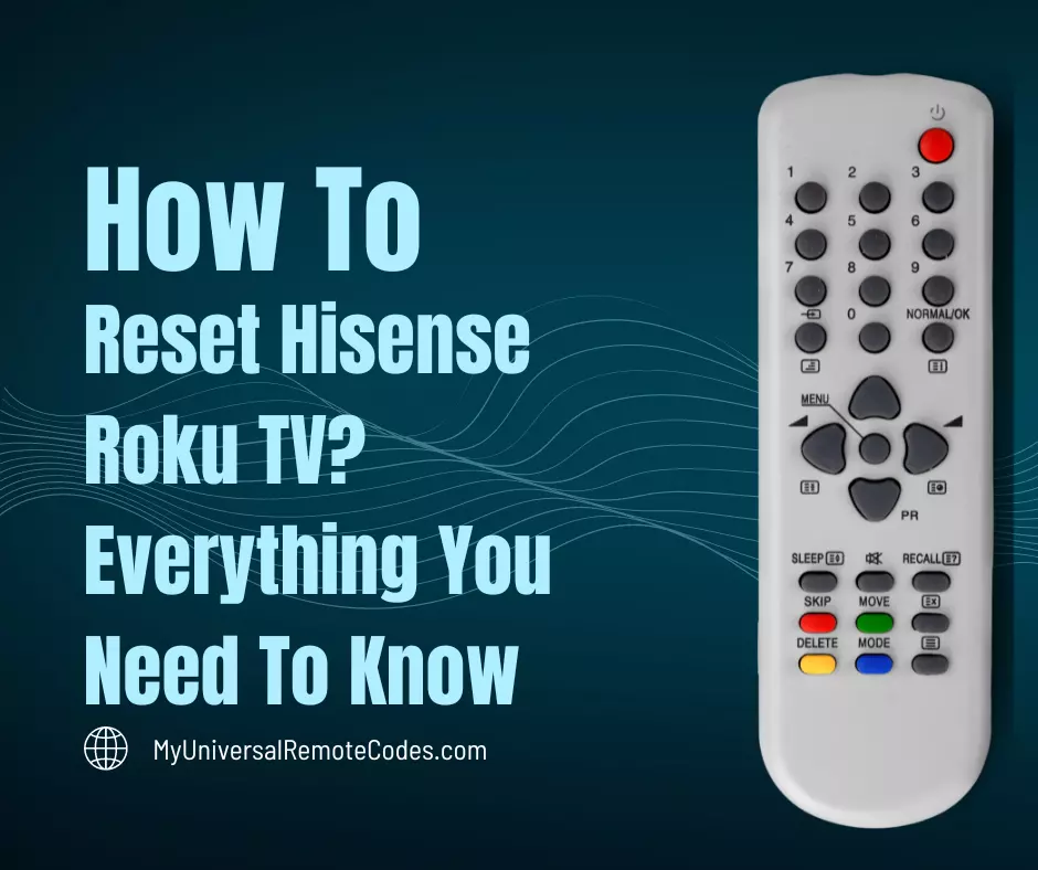 How To Reset Hisense Roku TV
