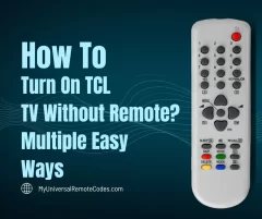 How To Turn On TCL Roku TV Without Remote