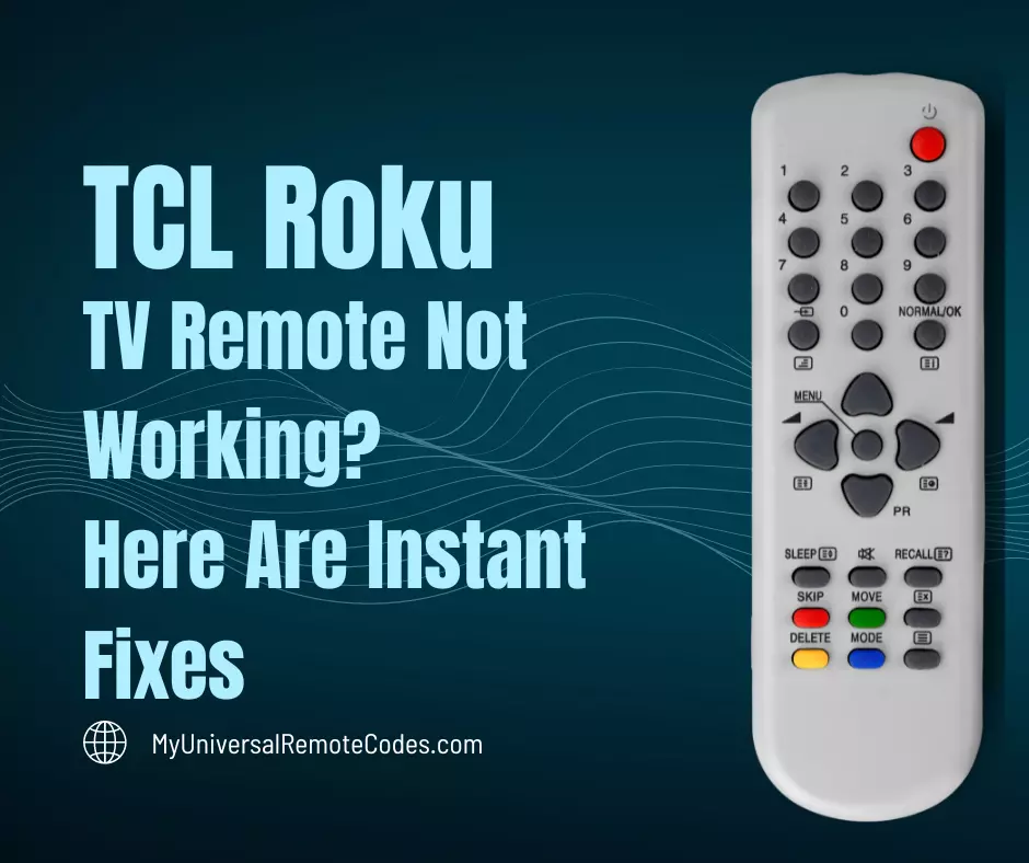 TCL Roku TV Remote Not Working