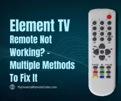 Element TV Remote Not Working