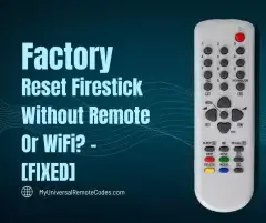 Factory Reset Firestick Without Remote