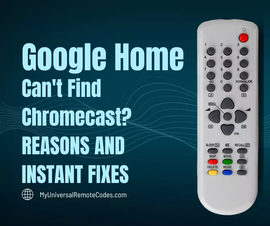 Google Home Can't Find Chromecast