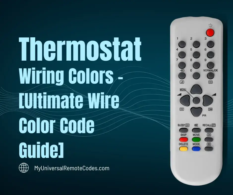 Thermostat Wiring Colors - [Ultimate Wire Color Code Guide]