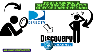 What Channel is Discovery on DirecTV
