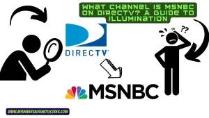 What Channel is MSNBC on DirecTV