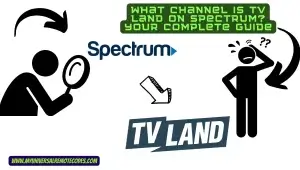 What Channel is TV Land on Spectrum