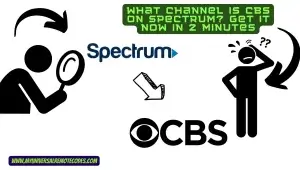 What Channel Is CBS On Spectrum