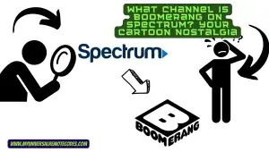 What Channel is Boomerang on Spectrum