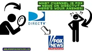 What Channel is Fox News on DIRECTV