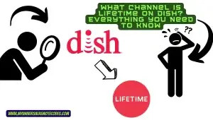 What Channel is Lifetime on DISH