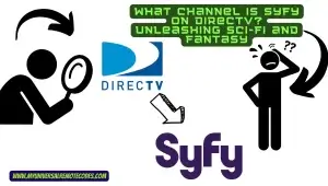 What Channel is SYFY on DirecTV