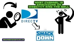 What Channel is SmackDown on DirecTV