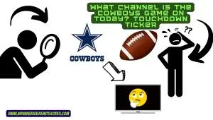 What Channel is the Cowboys Game On Today