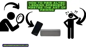 How to Pair Altec Lansing Speaker